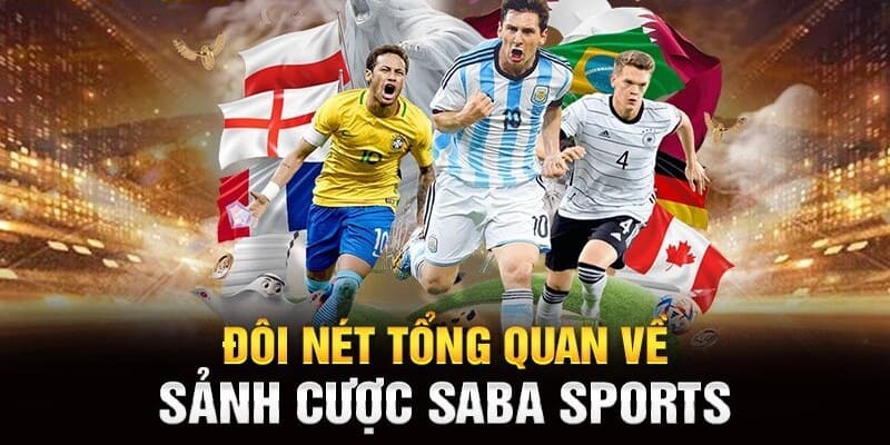 SABA SPORT có nhiều lựa chọn hấp dẫn